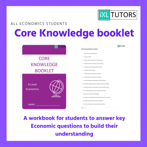 Core Knowledge booklet: A Level Economics (Download)